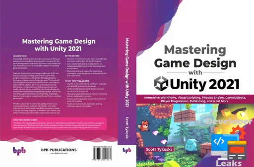 Mastering Game Design with Unity 2021 Immersive Workflows Visual Scripting Physics Engine Gam...webp