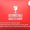 Destructible objects script